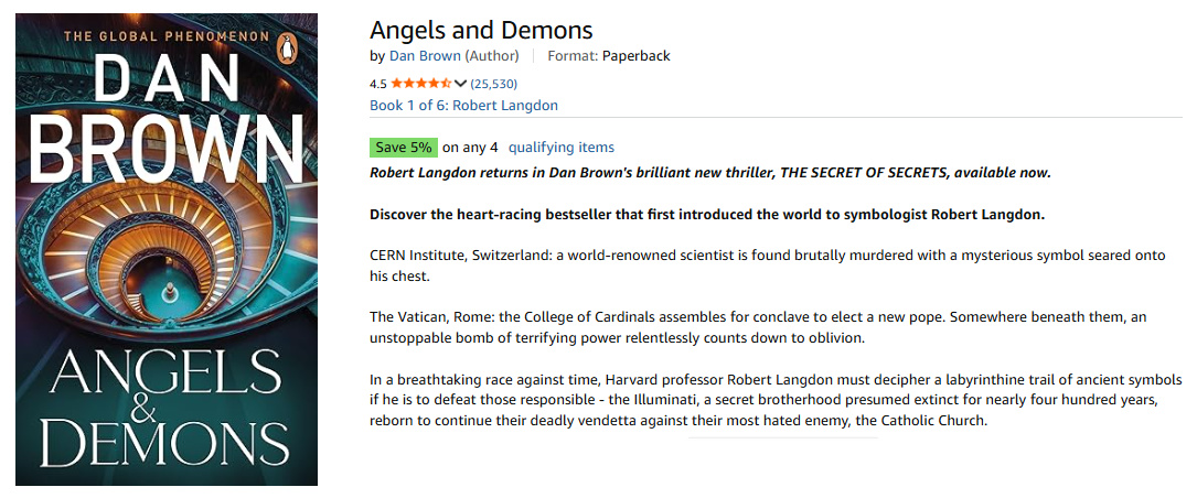 Book 1 of the Robert Langdon series, Angels & Demons